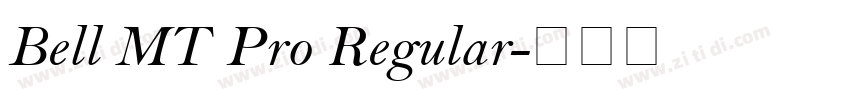 Bell MT Pro Regular字体转换